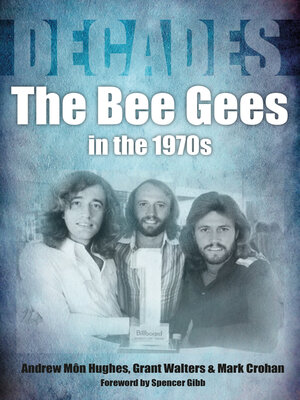 cover image of The Bee Gees in the 70s